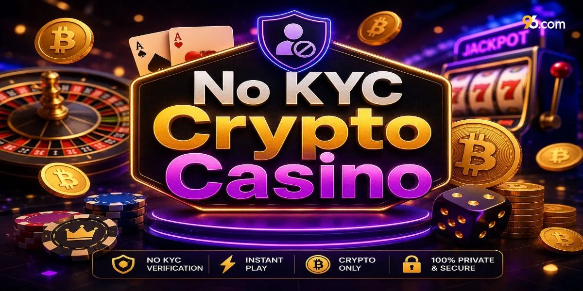 No KYC Crypto Casino