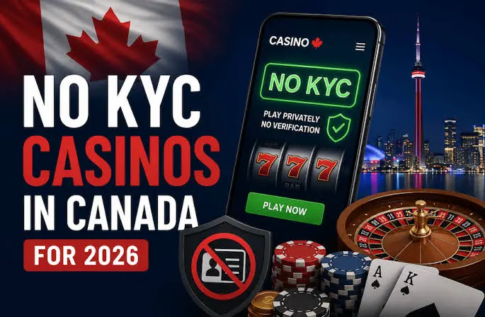 No KYC Casino Canada